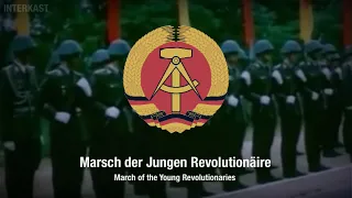 East German Patriotic March - Marsch der Jungen Revolutionäire/March of the Young Revolutionaries