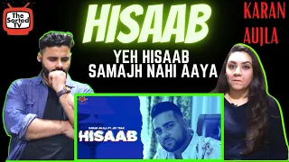HISAAB | Karan Aujla | Jay Trak | Director Whiz | Delhi Couple Reactions