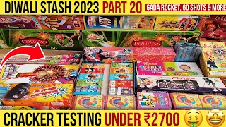 Diwali Stash 2023 Part 20 | ₹2700 Crackers Testing | New Crackers | Diwali Firecrackers Testing |