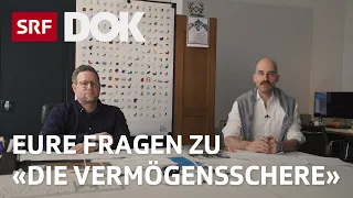 Q&A zum DOK «Die Vermögensschere – Der Graben zwischen Arm und Reich in der Schweiz» | SRF Dok