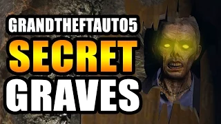 GTA 5 - ALL SECRET & HIDDEN GRAVE SITE LOCATIONS! (GTA V)