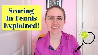 How Tennis Scoring Works