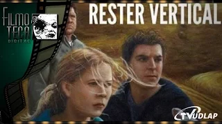 Rester Vertical, Animal Vertical | Crítica por Silvestre López Portillo | Filmoteca Digital