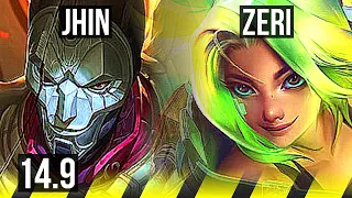 JHIN & Tahm Kench vs ZERI & Janna (ADC) | 4/1/8, 900+ games | BR Master | 14.9