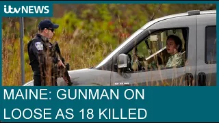 Maine mass shooting deadliest in US this year after gunman kills at least 18 | ITV News