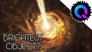 What is the brightest thing in the universe?