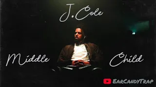 J. Cole - Middle Child (Explicit)(Audio)