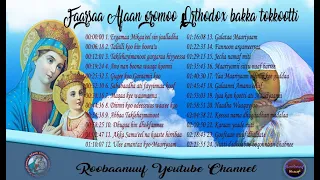 Faarsaa afaan oromoo bakka tokkootti - New 2022 Afaan Oromoo Orthodox mezmur all in one videos