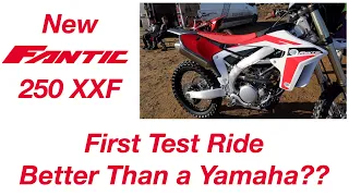 NEW FANTIC XXF 250 TEST RIDE REVIEW