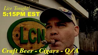 Tonight Q/A + Cigar Talk