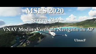 VNAV - Vertikaler Navigationsmodus im AP, Garmin G3000, MSFS 2020, deutsch