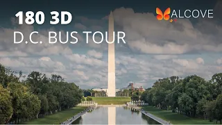 180 3D Bus Tour of Washington DC, full, high resolution Bus Tours in Alcove VR on Oculus Quest