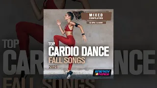 E4F - Top Cardio Dance Fall Songs 2021 - Fitness & Music 2021