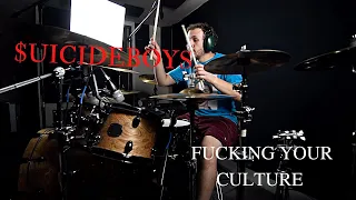 $UICIDEBOY$ - FUCKING YOUR CULTURE - Drum Cover