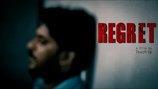 REGRET || A Short Film ||