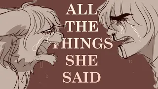 ALL THE THINGS SHE SAID / ANIMATIC