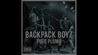 BackPack Boyz - Doble P (CONCERT HALL)