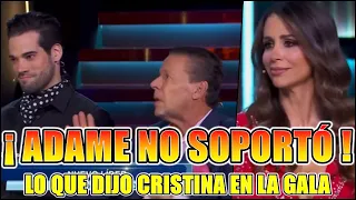 ADAME NO SOPORTÓ LO QUE DIJO CRISTINA EN PLENA GALA LA CASA DE LOS FAMOSOS 4 EN VIVO #lcdlf4