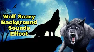 wolf howling sound effect scary no  copyright  horror All Sounds