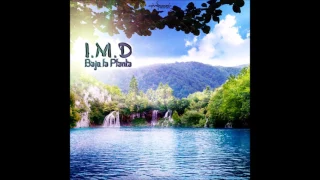 I.M.D - Bajo la Planta [Full EP]