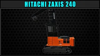 Hitachi Zaxis 240 🚩 New Mod Release 🚩 ✔ Farming Simulator 2019 ✔ FDR Logging