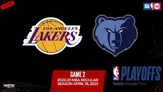 Los Angeles Lakers vs Memphis Grizzlies Live Stream Game 2 (Play-By-Play & Scoreboard) #NBAPlayoffs