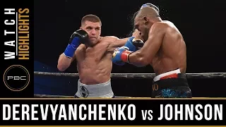 Derevyenchanko vs Johnson HIGHLIGHTS: August 25, 2017 - PBC on FS1
