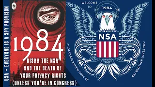 RISAA, the NSA, And The DEATH of YOUR Privacy Rights