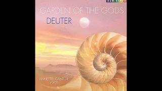 Deuter - Garden Of The Gods ( Annette Cantor )