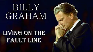 Billy Graham Classic🔥 LIVING ON THE FAULT LINE