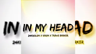 24kgoldn x Travis Barker x Rarin - In My Head (Official Visualizer)
