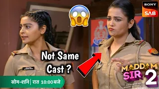 Is Baar Koi Nahi Maddam Sir Season 2 Me 😱 | Haseena Malik | Karishma Singh | Maddam Sir Season 2 |