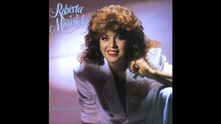 ROBERTA MIRANDA - Volume 2 (1987)