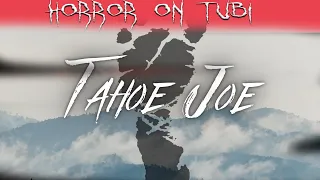 Horror on Tubi - Tahoe Joe