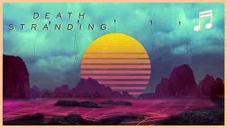 DEATH STRANDING Synthwave Mix | OST Vol. 2 Compilation | Retrowave Gaming Music