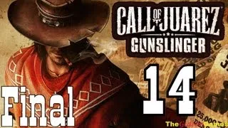 Прохождение Call of Juarez: Gunslinger на высокой сложности [HD] - Часть 14: Финал, две концовки.