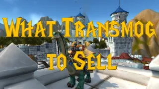 Deciding what Transmog is Worth Selling in WoW