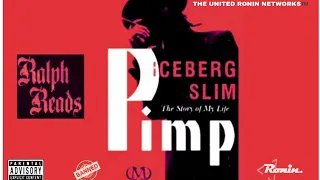 Ralph Reads 📚 "(Vol.1) 'Pimp: The Story Of My Life' by Iceberg Slim"