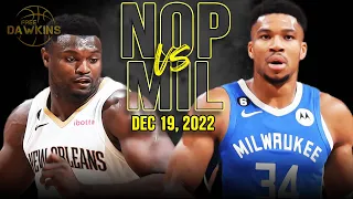 New Orleans Pelicans vs Milwaukee Bucks Full Game Highlights | December 19, 2022 | FreeDawkins