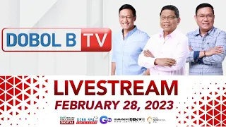 Dobol B TV Livestream: February 28, 2023 - Replay