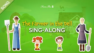 The Farmer in the Dell | Sing-Along with Lyrics [SONG]