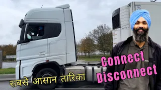 Trailer connect and disconnect/ truck driver work in Europe truck parking/ mrsinghvlog