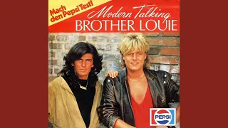 Modern Talking - Brother Louie HQ (1986)