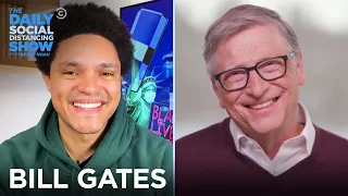Bill Gates - COVID Vaccines, Climate Change & A New Podcast | The Daily Social Distancing Show