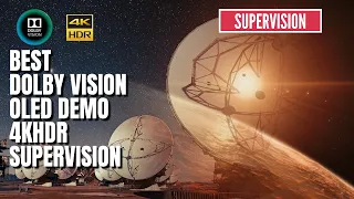 BEST 4KHDR DOLBY VISION 2021 DEMO 3000NITS [OLED TVs] - SUPERVISION MASTER