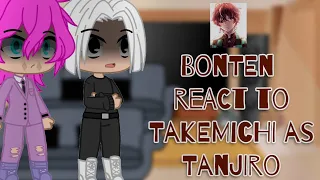 Bonten react to Takemichi as Tanjiro//1/1//Shoutouts In the beginning//AllTake