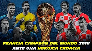 🇫🇷 CAMPEÓN del MUNDO 🌟 ante una HEROICA 🇭🇷 2⃣0⃣1⃣8⃣