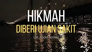 Dakwah Pendek Ust Abdul Somad - Hikmah Diberi Ujian Sakit