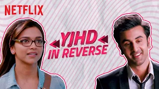 If Yeh Jawaani Hai Deewani Was Reversed | Ranbir Kapoor, Deepika Padukone | Netflix India