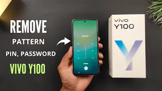 Vivo Y100 4G How To Hard Reset | Remove Pattern, Pin, Password | Break Screen Lock |